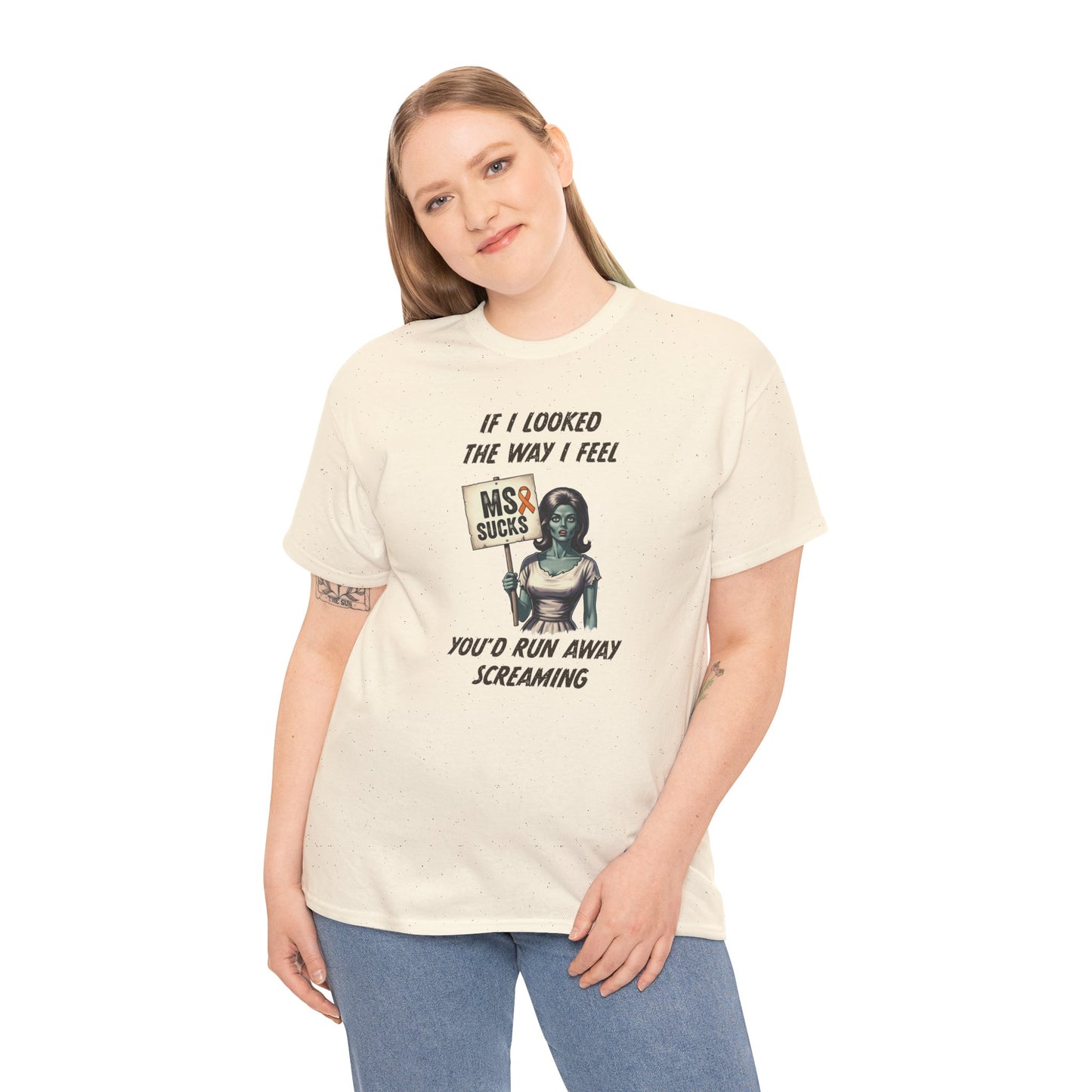 If I Looked the Way I Feel Unisex Heavy Cotton Tee MS Awareness, Funny Gift, MS Support, Casual Wear