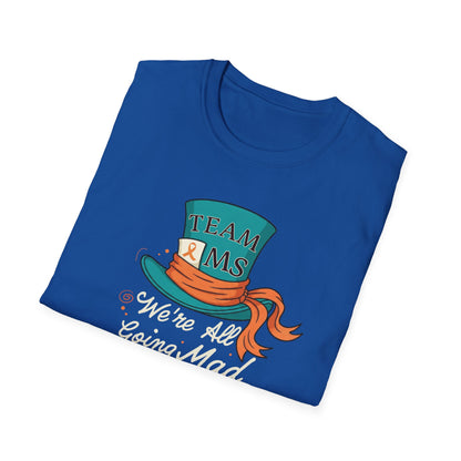 Mad For a Cure T-Shirt, Team MS Shirt, Unisex Softstyle Tee, Cure Awareness Tee, Fun Gift for Alice in Wonderland Fans, Birthday Gift, [...]