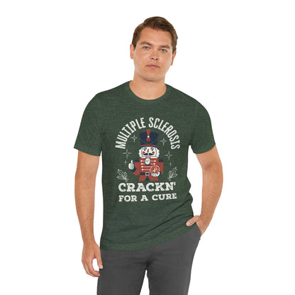 Crack'n For A Cure Nutcracker Adult Tee Multiple Sclerosis Awareness, Charity Shirt, Unisex, Gift for Supporters, Fundraising Apparel