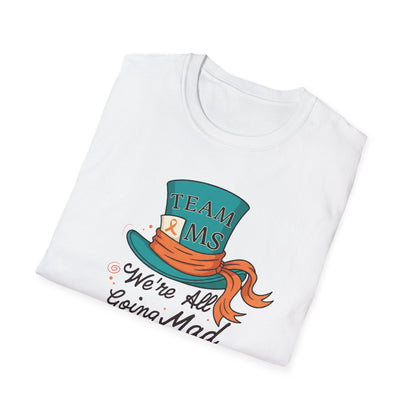 Mad For a Cure T-Shirt, Team MS Shirt, Unisex Softstyle Tee, Cure Awareness Tee, Fun Gift for Alice in Wonderland Fans, Birthday Gift, [...]