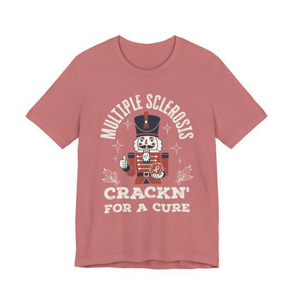 Crack'n For A Cure Nutcracker Adult Tee Multiple Sclerosis Awareness, Charity Shirt, Unisex, Gift for Supporters, Fundraising Apparel