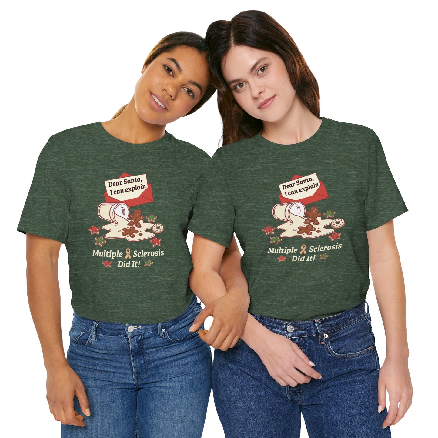 FUNNY Dear Santa MS Did it! Unisex Tee, Multiple Sclerosis Awareness, Charity Shirt, Unisex, Gift for Supporters, Fundraising Apparel