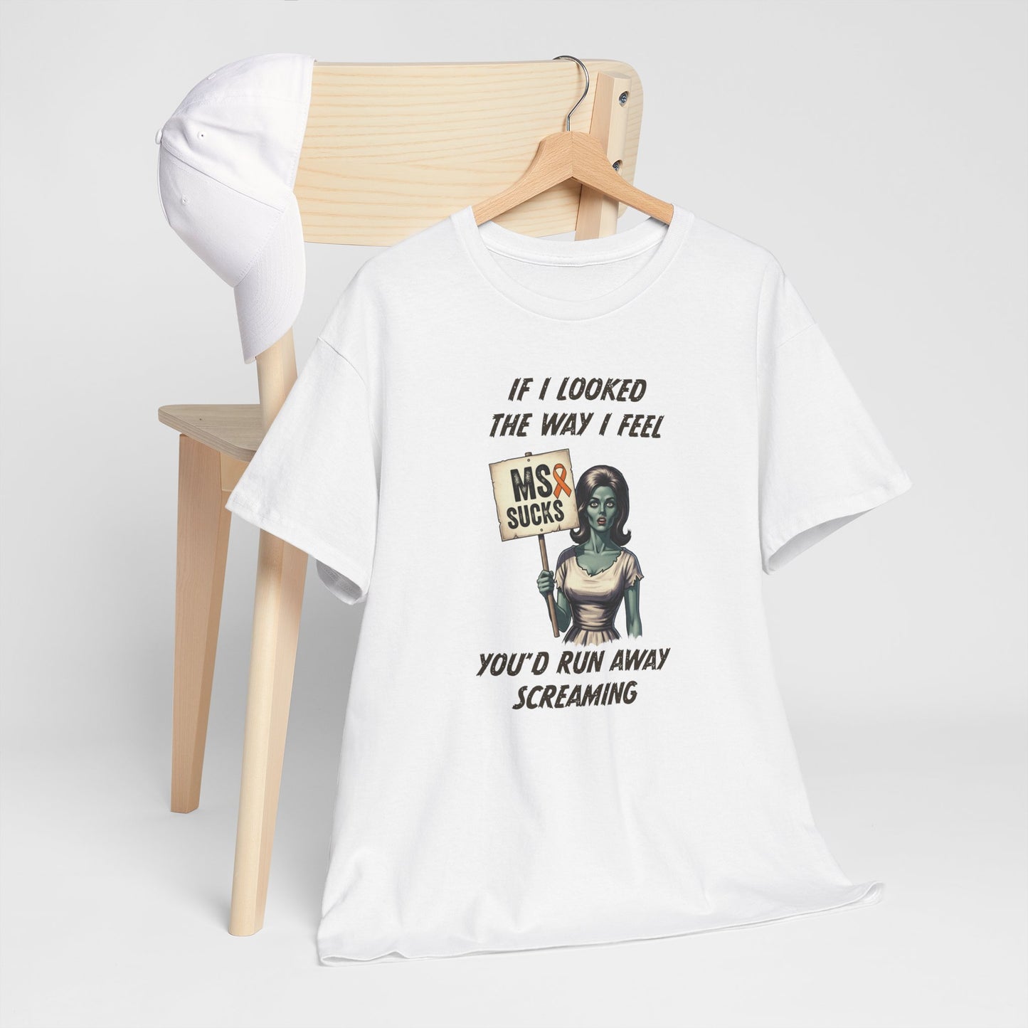 If I Looked the Way I Feel Unisex Heavy Cotton Tee MS Awareness, Funny Gift, MS Support, Casual Wear