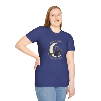 MS Makes Me Wicked Tired | Witch Halloween Tshirt - Unisex Softstyle