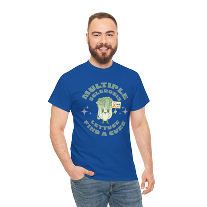 MS Awareness Punny Lettuce Find A Cure - Tee Unisex Adult for MS warriors, supporters, awareness