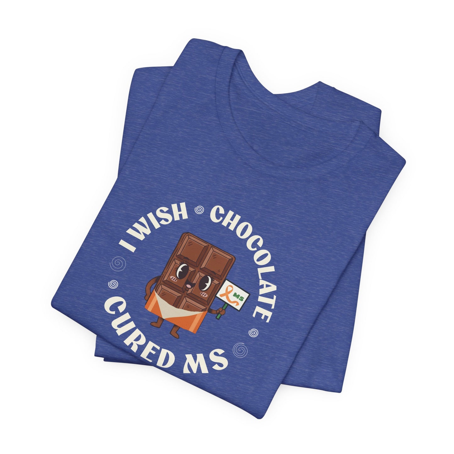 I Wish Chocolate Cured MS Adult Tee Multiple Sclerosis Awareness, Charity Shirt, Unisex, Gift for Supporters, Fundraising Apparel