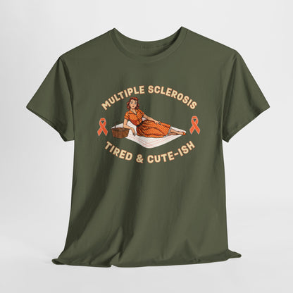 Empowering MS Awareness Tee: Tired & Cute-ish | Supportive Gift, Casual Wear, Disability Awareness, Motivational Apparel, Everyday Style