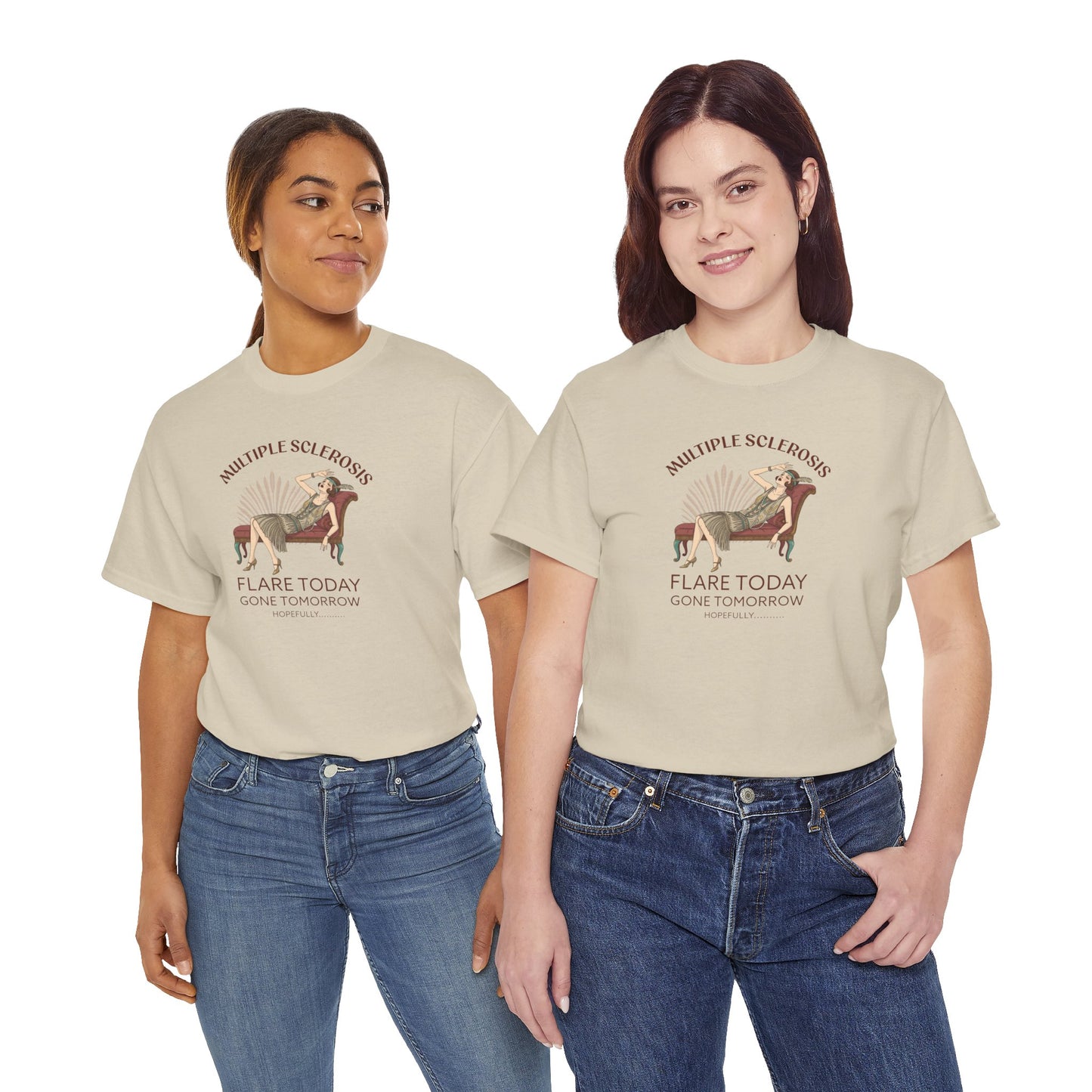 Flare Today Gone Tomorrow "Hopefully" Flapper - Unisex T-Shirt for Multiple Sclerosis Support, Gift for Awareness Events, Casual Wear, Unique Statement Piece