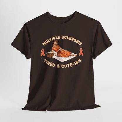 Empowering MS Awareness Tee: Tired & Cute-ish | Supportive Gift, Casual Wear, Disability Awareness, Motivational Apparel, Everyday Style