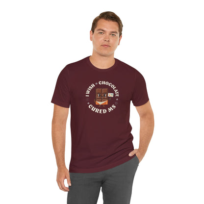 I Wish Chocolate Cured MS Adult Tee Multiple Sclerosis Awareness, Charity Shirt, Unisex, Gift for Supporters, Fundraising Apparel