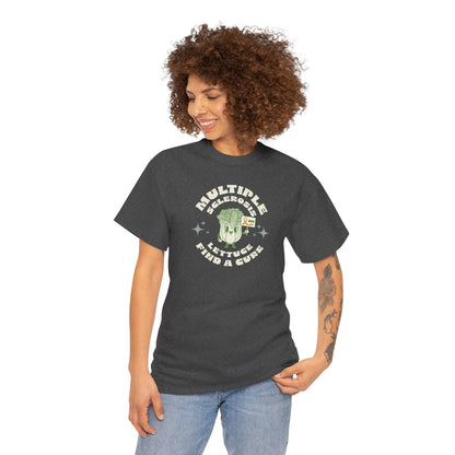 MS Awareness Punny Lettuce Find A Cure - Tee Unisex Adult for MS warriors, supporters, awareness