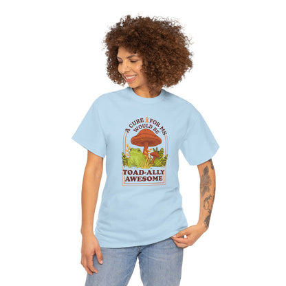 A Toad-ally Awesome Cure for MS T-Shirt Unisex Adult, Funny Mushroom Shirt, Nature Lover Gift, MS Awareness