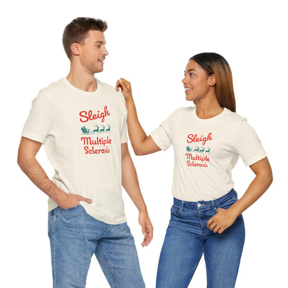 Cute Festive Sleigh MS Adult Tee Multiple Sclerosis Awareness, Charity Shirt, Unisex, Gift for Supporters, Fundraising Apparel