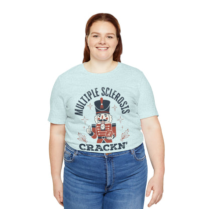 Crack'n For A Cure Nutcracker Adult Tee Multiple Sclerosis Awareness, Charity Shirt, Unisex, Gift for Supporters, Fundraising Apparel
