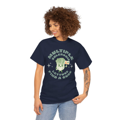 MS Awareness Punny Lettuce Find A Cure - Tee Unisex Adult for MS warriors, supporters, awareness