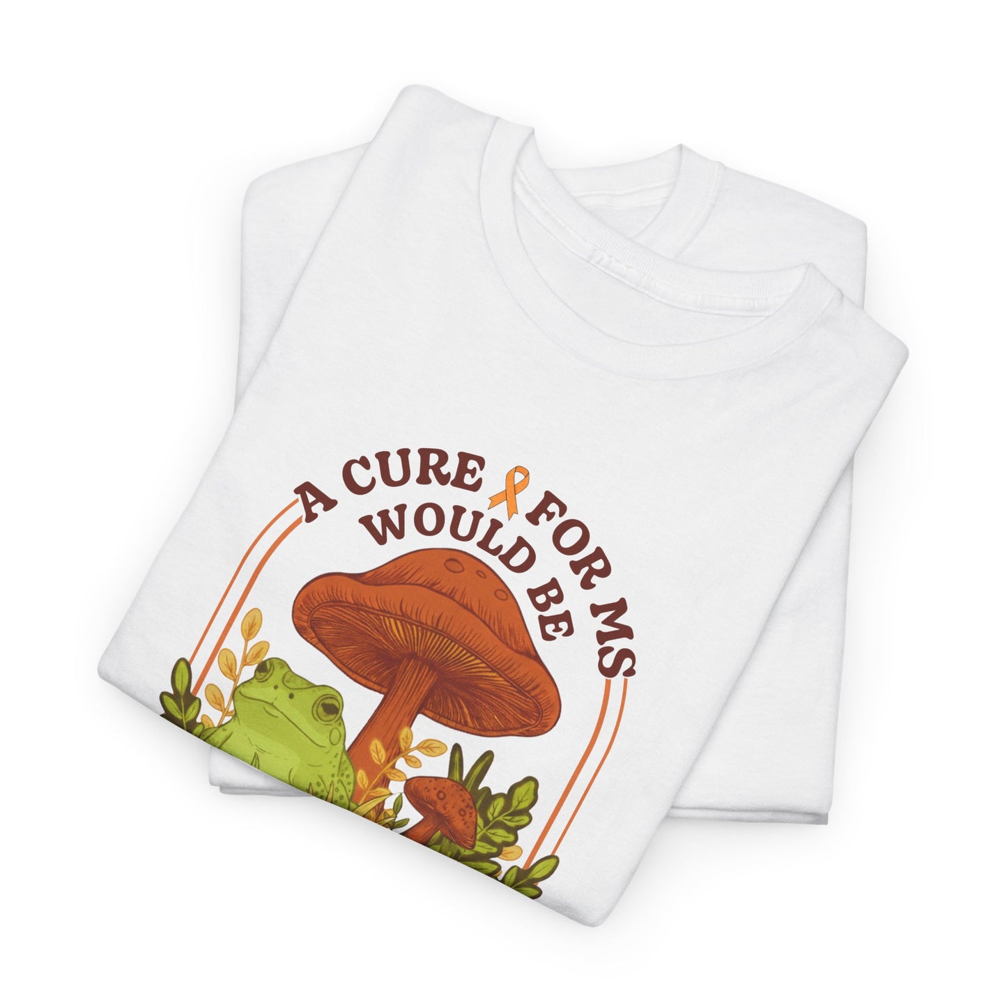 A Toad-ally Awesome Cure for MS T-Shirt Unisex Adult, Funny Mushroom Shirt, Nature Lover Gift, MS Awareness