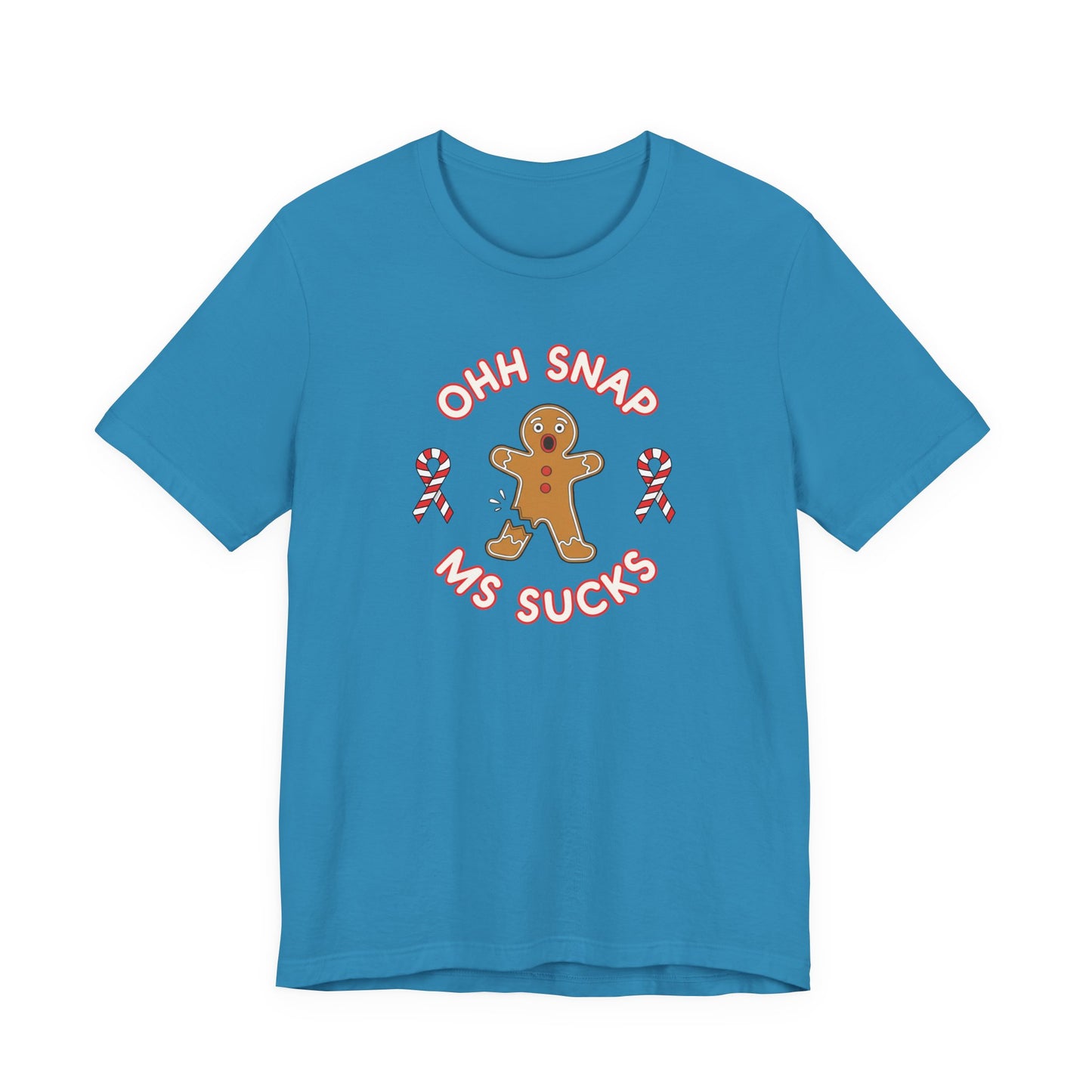 Cute Gingerbread Oh Snap! MS Sucks Unisex Adult Tee, Multiple Sclerosis Awareness, Charity Shirt, Unisex, Gift for Supporters, Fundraising Apparel