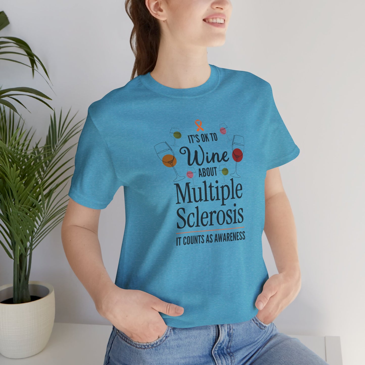 "Wine About Multiple Sclerosis It Counts As Awareness" T-Shirt, Charity Shirt, Unisex, Gift for Supporters, Fundraising Apparel