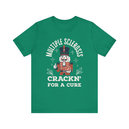 Crack'n For A Cure Nutcracker Adult Tee Multiple Sclerosis Awareness, Charity Shirt, Unisex, Gift for Supporters, Fundraising Apparel