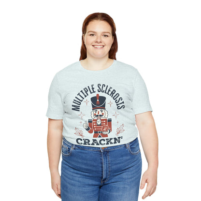 Crack'n For A Cure Nutcracker Adult Tee Multiple Sclerosis Awareness, Charity Shirt, Unisex, Gift for Supporters, Fundraising Apparel