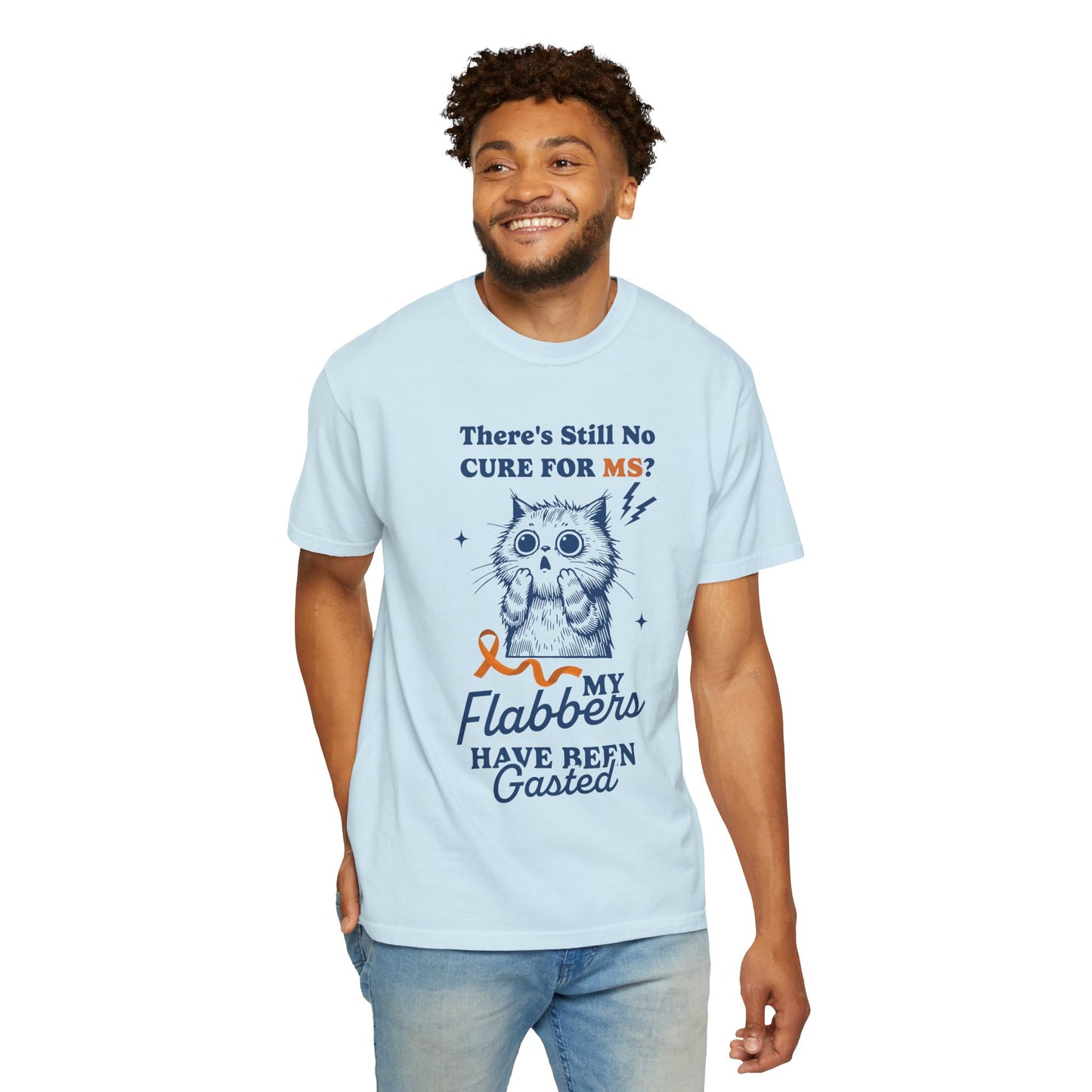 Cute Cat MS Awareness T-Shirt, Unisex Garment-Dyed Tee, "My Flabbers Have Been Gasted" MS Awareness T-Shirt  Funny Cat Shirt, Animal Lover Gift, Humor for MS Awareness