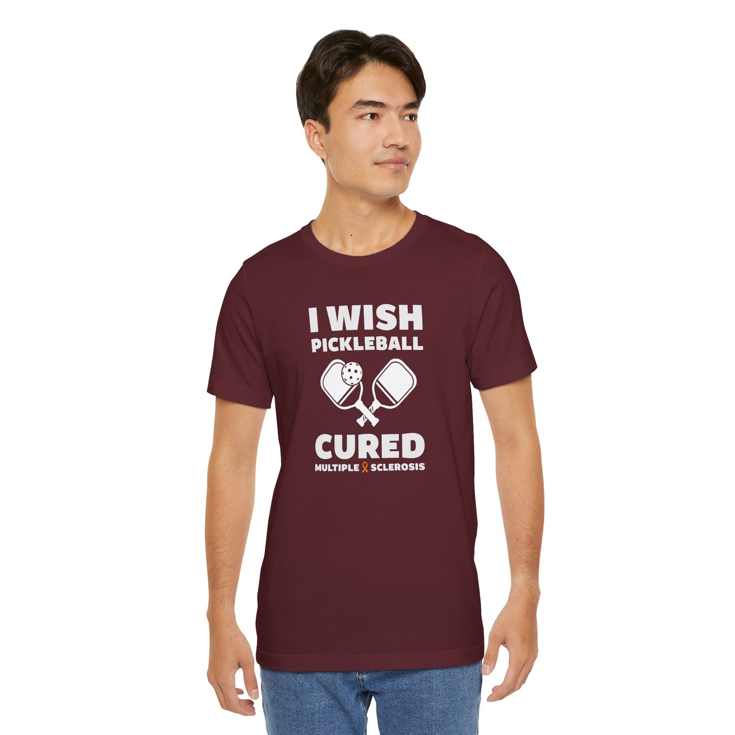 Cute I Wish PICKLEBALL Cured MS - Adult Tee Multiple Sclerosis Awareness, Charity Shirt, Unisex, Gift for Supporters, Fundraising Apparel