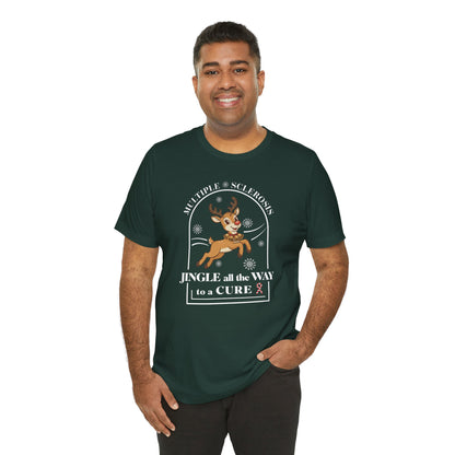 Jingle All The Way To A Cure For MS T-Shirt | Multiple Sclerosis Christmas Tee