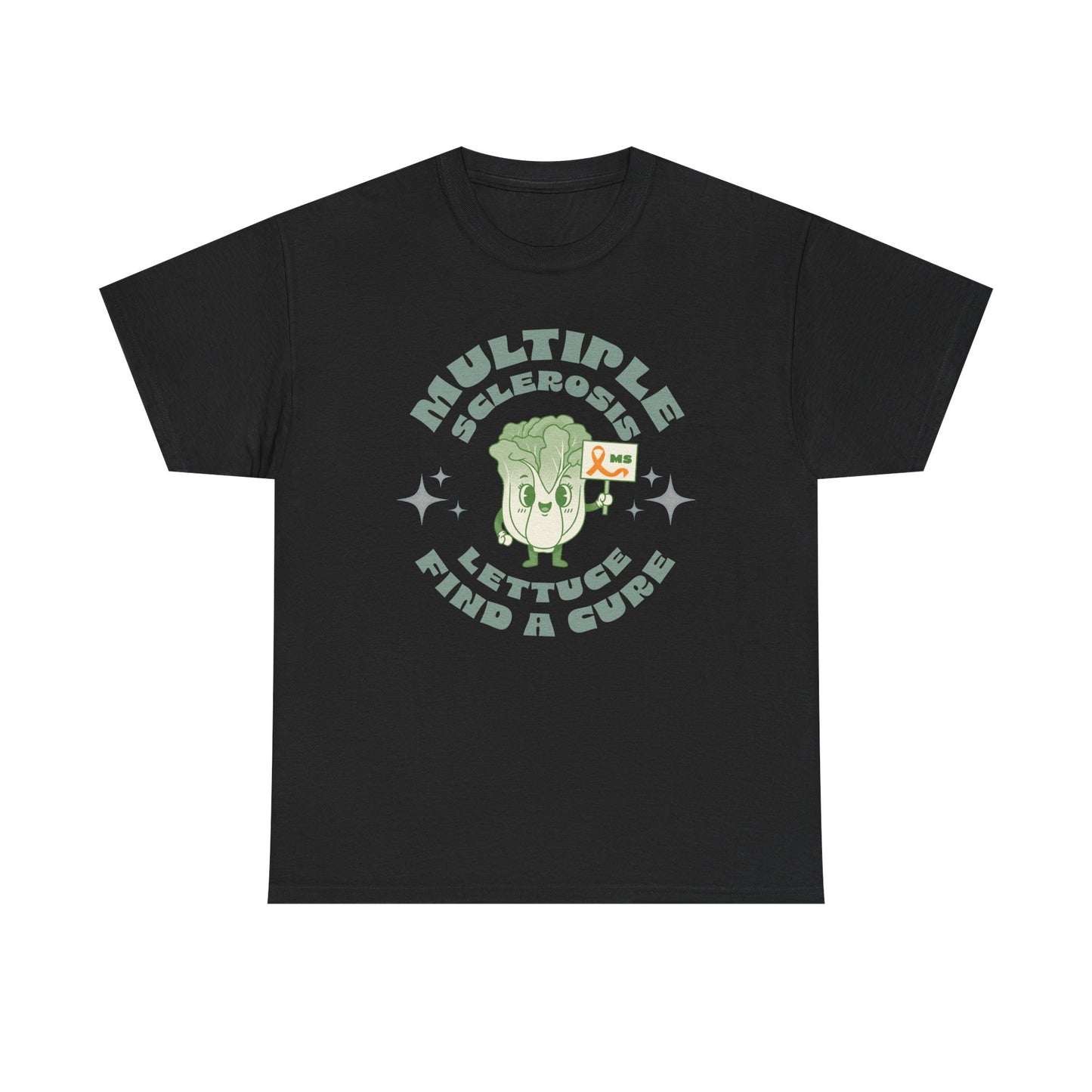 MS Awareness Punny Lettuce Find A Cure - Tee Unisex Adult for MS warriors, supporters, awareness