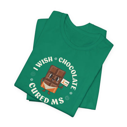 I Wish Chocolate Cured MS Adult Tee Multiple Sclerosis Awareness, Charity Shirt, Unisex, Gift for Supporters, Fundraising Apparel