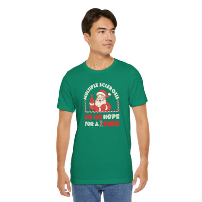 Ho Ho HOPE for a Cure Adult Tee, Multiple Sclerosis Awareness, Charity Shirt, Unisex, Gift for Supporters, Fundraising Apparel