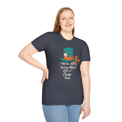 Mad For a Cure T-Shirt, Team MS Shirt, Unisex Softstyle Tee, Cure Awareness Tee, Fun Gift for Alice in Wonderland Fans, Birthday Gift, [...]