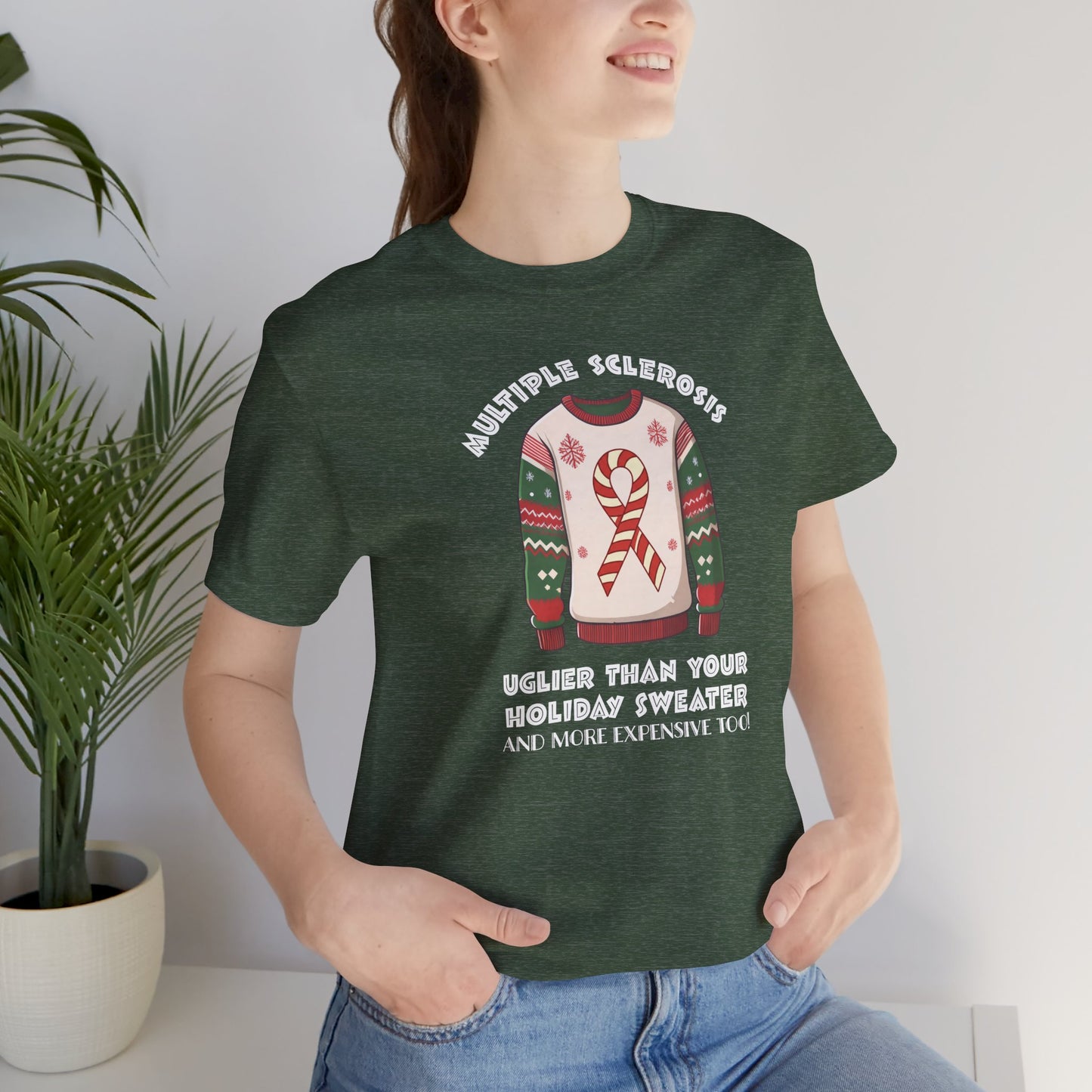 MS Uglier Than Your Christmas Sweater Adult Multiple Sclerosis Awareness, Charity Shirt, Unisex, Gift for Supporters, Fundraising Apparel