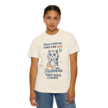 Cute Cat MS Awareness T-Shirt, Unisex Garment-Dyed Tee, "My Flabbers Have Been Gasted" MS Awareness T-Shirt  Funny Cat Shirt, Animal Lover Gift, Humor for MS Awareness