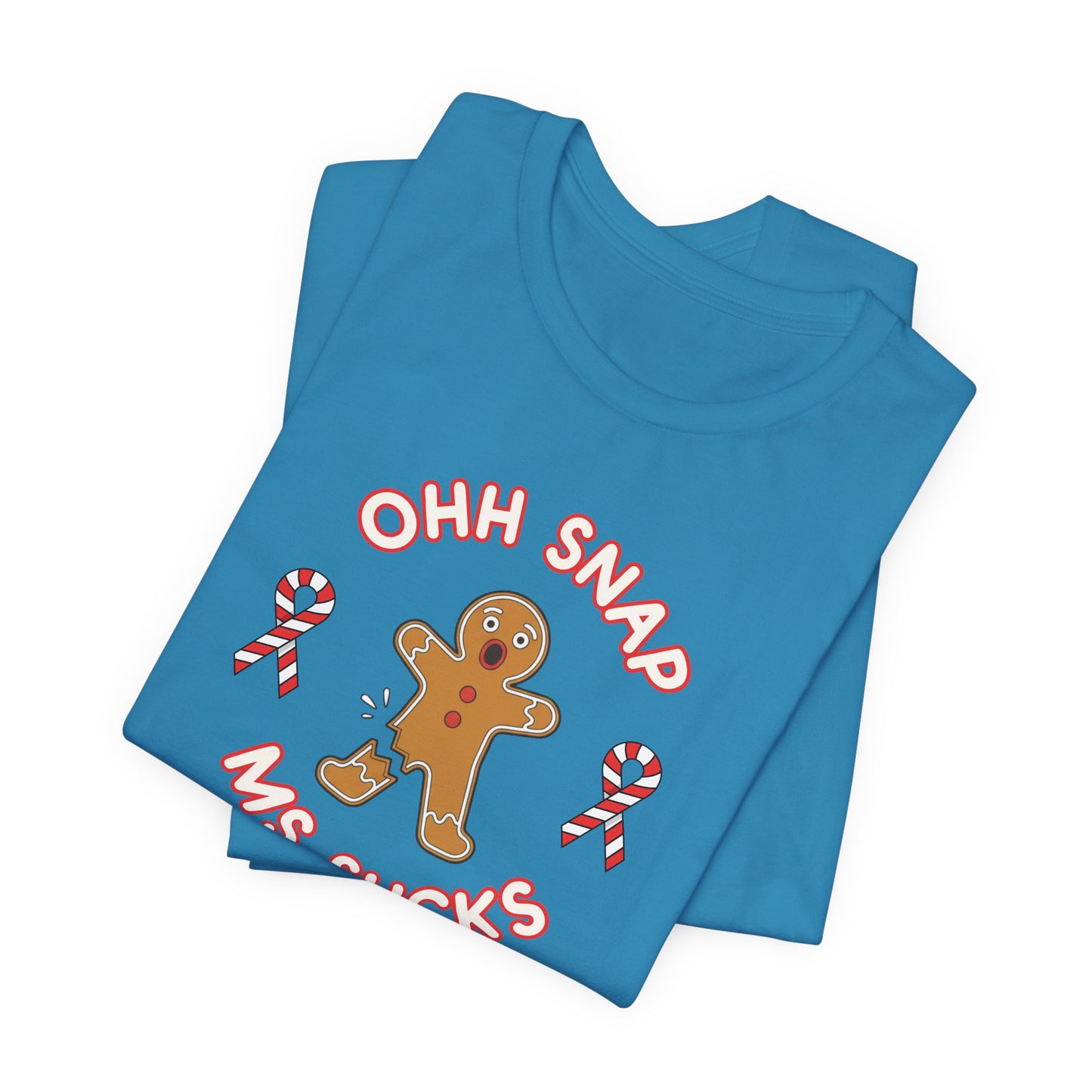 Cute Gingerbread Oh Snap! MS Sucks Unisex Adult Tee, Multiple Sclerosis Awareness, Charity Shirt, Unisex, Gift for Supporters, Fundraising Apparel