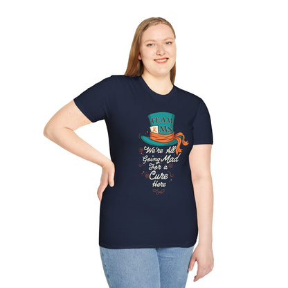 Mad For a Cure T-Shirt, Team MS Shirt, Unisex Softstyle Tee, Cure Awareness Tee, Fun Gift for Alice in Wonderland Fans, Birthday Gift, [...]