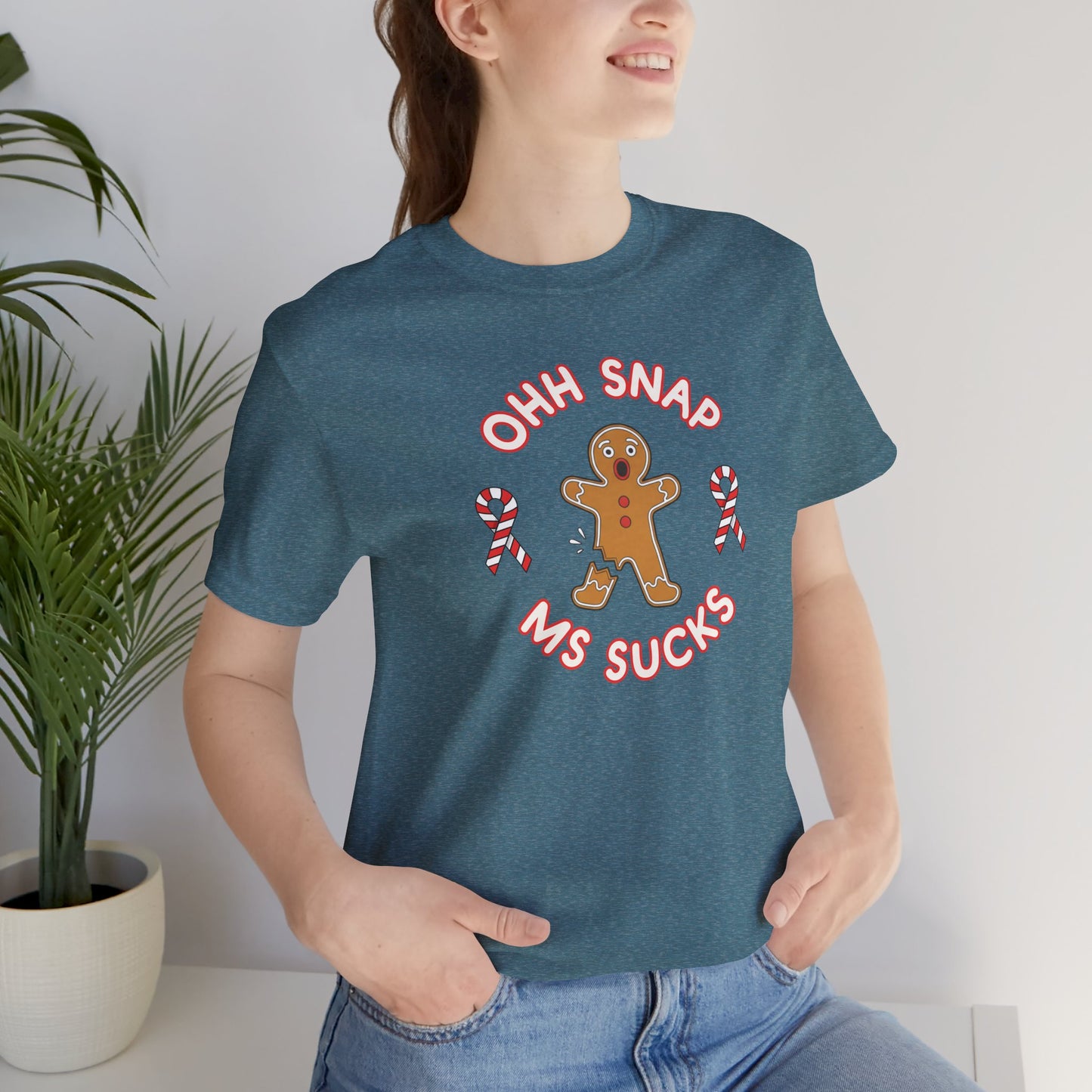Cute Gingerbread Oh Snap! MS Sucks Unisex Adult Tee, Multiple Sclerosis Awareness, Charity Shirt, Unisex, Gift for Supporters, Fundraising Apparel