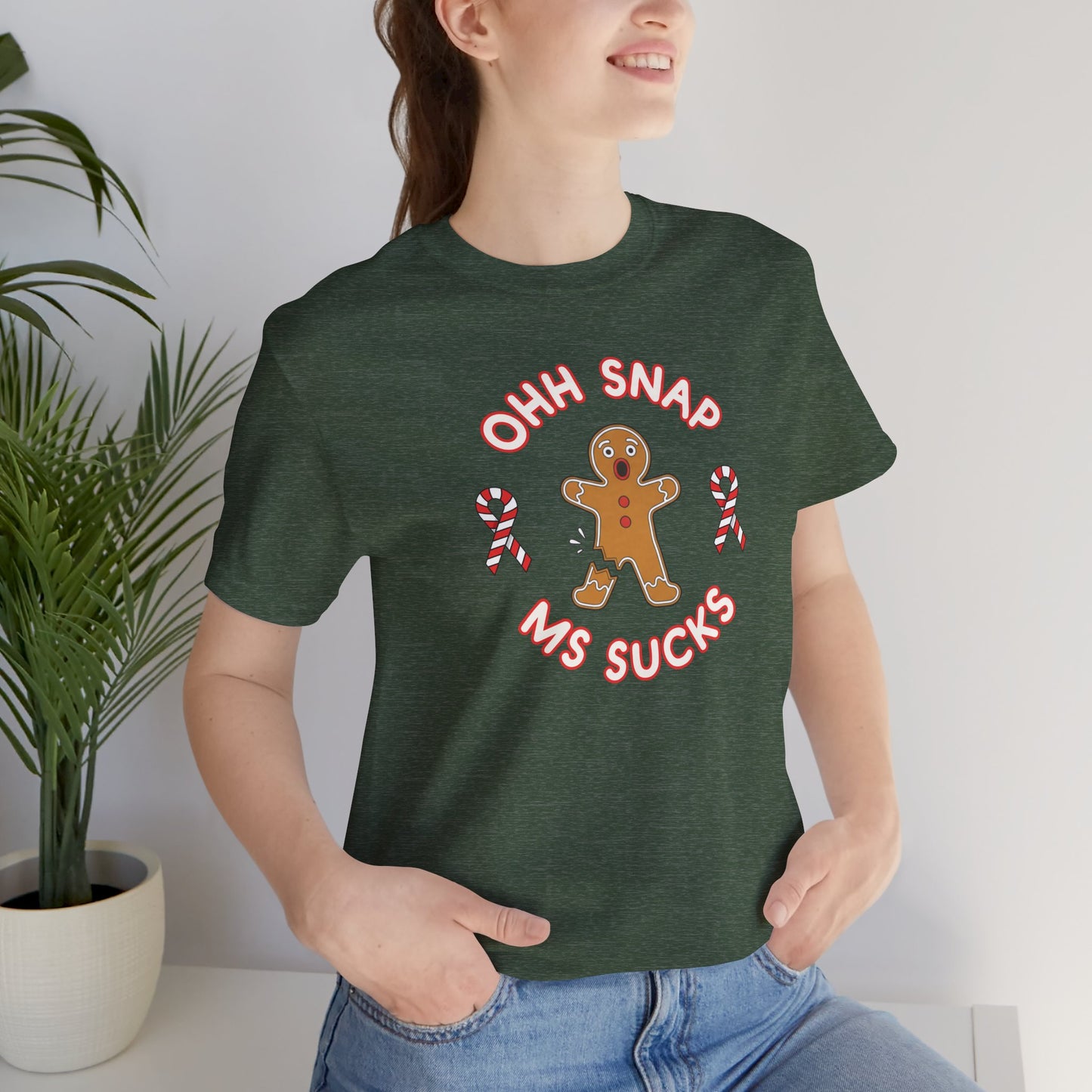 Cute Gingerbread Oh Snap! MS Sucks Unisex Adult Tee, Multiple Sclerosis Awareness, Charity Shirt, Unisex, Gift for Supporters, Fundraising Apparel
