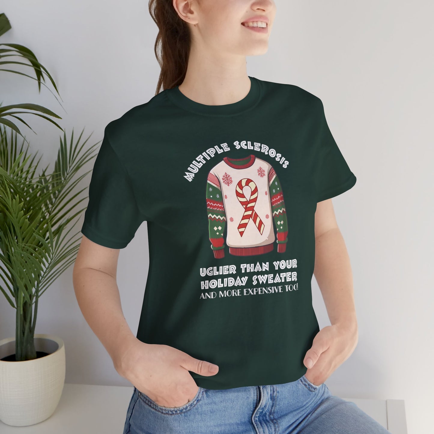 MS Uglier Than Your Christmas Sweater Adult Multiple Sclerosis Awareness, Charity Shirt, Unisex, Gift for Supporters, Fundraising Apparel