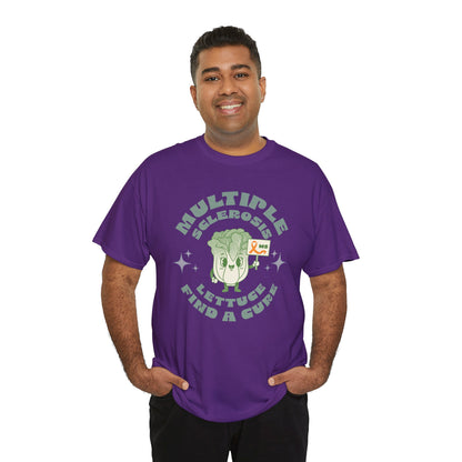 MS Awareness Punny Lettuce Find A Cure - Tee Unisex Adult for MS warriors, supporters, awareness