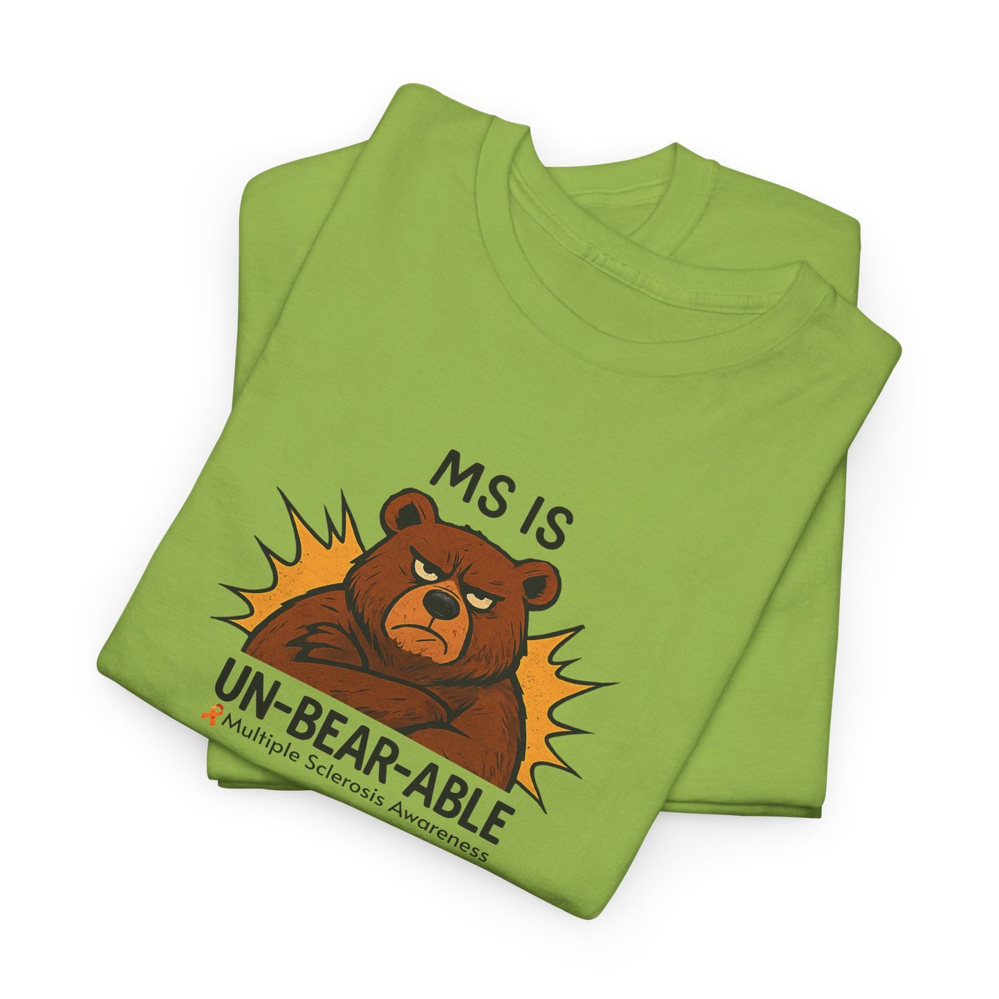 Punny MS is Un-Bear-Able T-shirt for Multiple Sclerosis Awareness