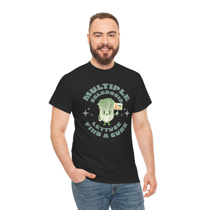 MS Awareness Punny Lettuce Find A Cure - Tee Unisex Adult for MS warriors, supporters, awareness