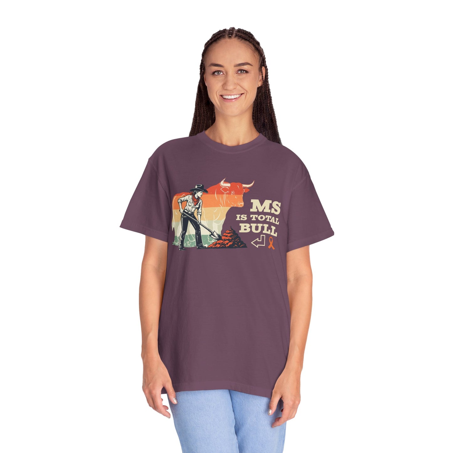 MS is Total Bull Cowgirl Unisex Garment-Dyed T-shirt Snarky Awareness