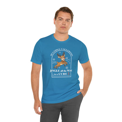 Jingle All The Way To A Cure For MS T-Shirt | Multiple Sclerosis Christmas Tee