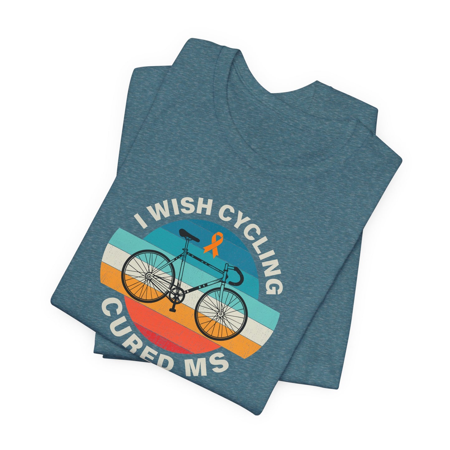 Cute I Wish CYCLING Cured MS - Adult Tee Multiple Sclerosis Awareness, Charity Shirt, Unisex, Gift for Supporters, Fundraising Apparel