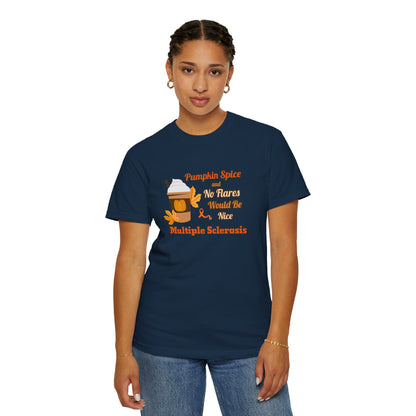Pumpkin Spice & No Flares Would Be Nice - Unisex Garment-Dyed T-shirt