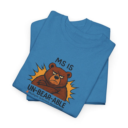 Punny MS is Un-Bear-Able T-shirt for Multiple Sclerosis Awareness