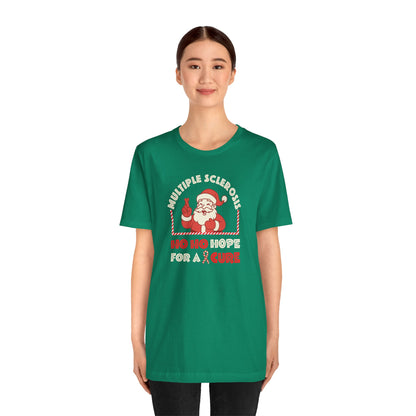 Ho Ho HOPE for a Cure Adult Tee, Multiple Sclerosis Awareness, Charity Shirt, Unisex, Gift for Supporters, Fundraising Apparel