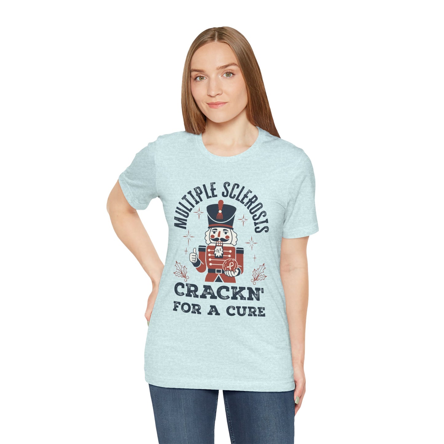 Crack'n For A Cure Nutcracker Adult Tee Multiple Sclerosis Awareness, Charity Shirt, Unisex, Gift for Supporters, Fundraising Apparel