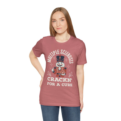 Crack'n For A Cure Nutcracker Adult Tee Multiple Sclerosis Awareness, Charity Shirt, Unisex, Gift for Supporters, Fundraising Apparel