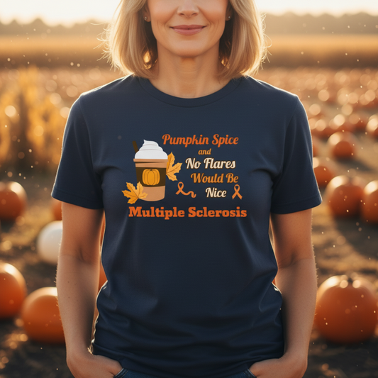 Pumpkin Spice & No Flares Would Be Nice - Unisex Garment-Dyed T-shirt